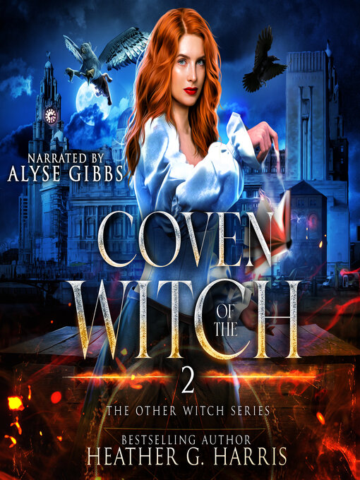 Title details for Coven of the Witch by Heather G. Harris - Wait list